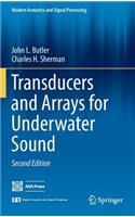 Transducers and Arrays for Underwater Sound