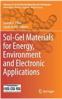 Sol-Gel Materials for Energy, Environment and Electronic Applications