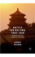 Battle for Beijing, 1858–1860