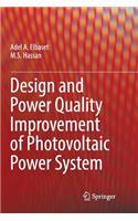 Design and Power Quality Improvement of Photovoltaic Power System