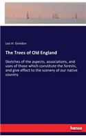 Trees of Old England