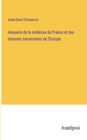 Annuaire de la noblesse de France et des maisons souveraines de l'Europe