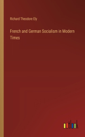 French and German Socialism in Modern Times