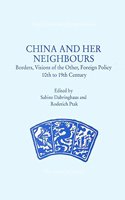 China and Her Neighbours