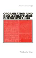 Organisation Und Gesellschaftliche Differenzierung