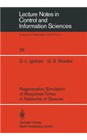 Regenerative Simulation of Response Times in Networks of Queues