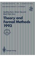 Theory and Formal Methods 1993