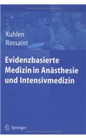 Evidenzbasierte Medizin in Andsthesie Und Intensivmedizin