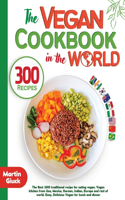 Vegan Cookbook in the World - 300 Recipes