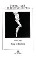 Works of Mourning