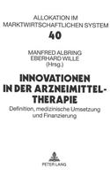 Innovationen in Der Arzneimitteltherapie