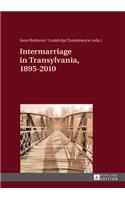 Intermarriage in Transylvania, 1895-2010