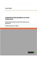 Allgemeines Schulpraktikum an einer Hauptschule