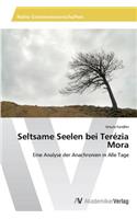 Seltsame Seelen Bei Terezia Mora