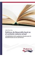Políticas de Desarrollo local en el contexto cubano actual
