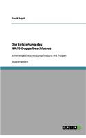 Die Entstehung des NATO-Doppelbeschlusses