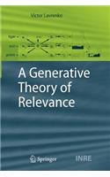 A Generative Theory of Relevance