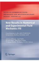 New Results in Numerical and Experimental Fluid Mechanics VII