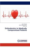 Orthodontics In Medically Compromised Patients