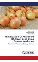 Minimization Of Microflora Of Allium Cepa Using Gamma Irradiation