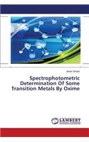 Spectrophotometric Determination Of Some Transition Metals By Oxime