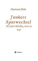 Junkers Spurwechsel