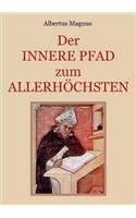 innere Pfad zum Allerhöchsten