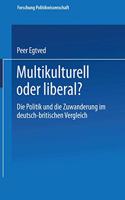 Multikulturell Oder Liberal?