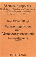 Verfassungsreden und Verfassungsentwuerfe
