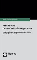 Arbeits- Und Gesundheitsschutz Gestalten