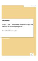Einsatz von Künstlichen Neuronalen Netzen bei der Aktienkursprognose