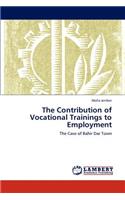 The Contribution of Vocational Trainings to Employment: (English)