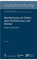 Bearbeitung Von Daten Uber Richterinnen Und Richter