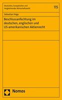 Beschlussanfechtung Im Deutschen, Englischen Und Us-Amerikanischen Aktienrecht