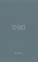 Paola de Pietri: To Face