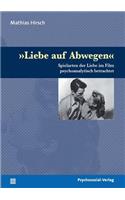 Liebe auf Abwegen