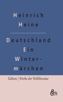 Deutschland. Ein Wintermärchen