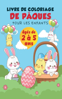 Livre de coloriage de Pâques pour les enfants de 2 à 5 ans