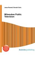 Milwaukee Public Television: (English)