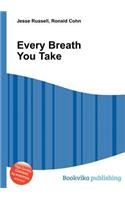 Every Breath You Take: (English)