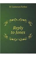 Reply to Jones