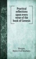 PRACTICAL REFLECTIONS UPON EVERY VERSE