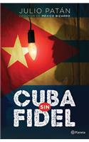 Cuba Sin Fidel