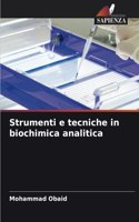 Strumenti e tecniche in biochimica analitica