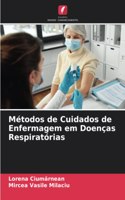 Métodos de Cuidados de Enfermagem em Doenças Respiratórias