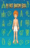 My First Anatomy Book