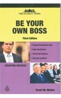Be Your Own Boss, 3/E