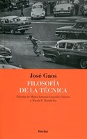 Filosofia de la tecnica: Edicion de Maria Antonia Gonzalez Valerio y Nicole C. Karafyllis