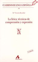 La lirica: tecnicas de comprension y expresion (N) (Cuadernos de lengua espanola) (Spanish Edition)
