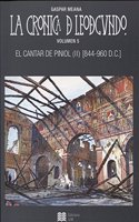 La cronica de Leodegundo vol.5: El cantar de Piniol (II) [844-960 D.C.] (Comic) (Spanish Edition)